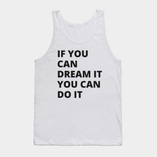 Dream Motivational Inspirational Tank Top